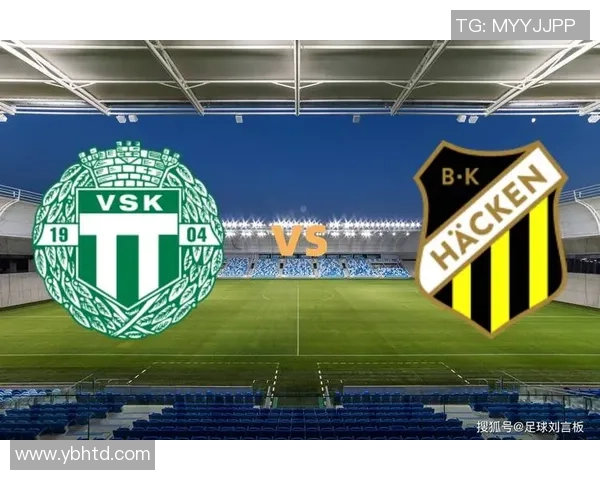 埃尔夫与赫根对决前瞻及比分预测分析助你赢得竞猜