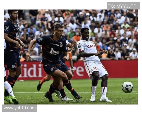 里尔与蒙彼利埃精彩对决直播全程回顾及赛后分析